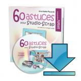 60 astuces pour Studio-Scrap - édition numérique