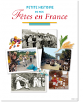 Livre - Petite histoire fêtes en France 