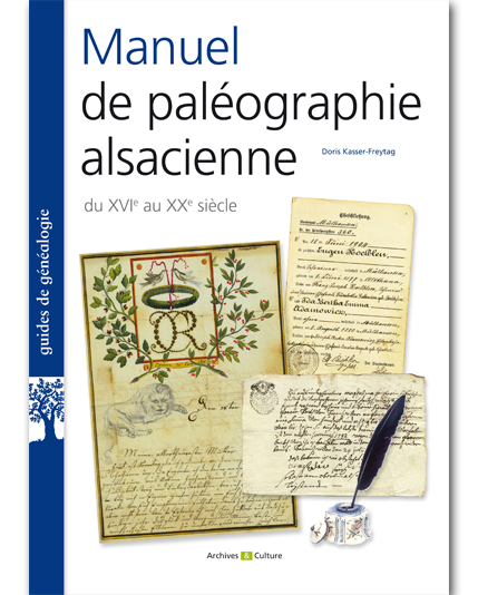 Livre - Manuel de paleographie alsacienne XVIe