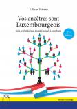 Vos ancêtres sont Luxembourgeois - 2ème édition