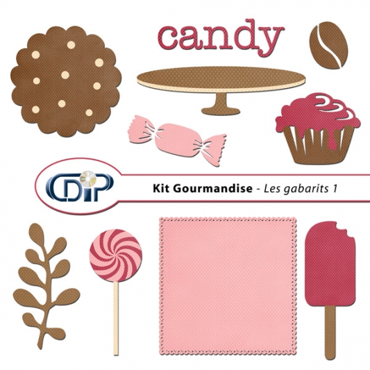 Kit « Gourmandise » - 05 - Les gabarits 1
