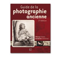 Guide de la photographie ancienne