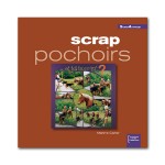 Scrap pochoirs